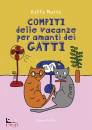 BAFFO MATTO, Compiti delle vacanze per amanti dei gatti