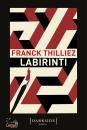 THILLIEZ, FRANCK, Labirinti