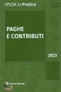 IPSOA, Paghe e contributi 2023