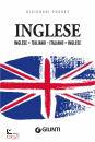 GIUNTI, Dizionario inglese-italiano italiano-inglese