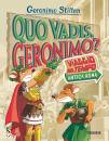 STILTON GERONIMO, Quo vadis, Geronimo? Viaggio nel tempo:Antica Roma