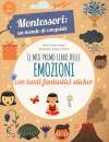 PIRODDI CHIARA, Il mio primo libro delle emozioni Montessori