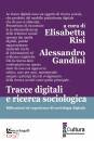 immagine di Tracce digitali e ricerca sociologica Riflessioni