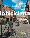 immagine di Itinerari creativi in citt In bicicletta