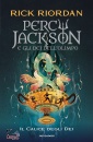 RIORDAN RICK, Il calice degli dei Percy Jackson e dei olimpo