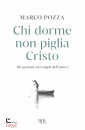 immagine di Chi dorme non piglia Cristo