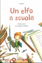 immagine di Un elfo a scuola