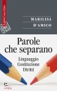 immagine di Parole che separano Linguaggio, Costituzione