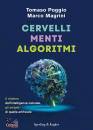 MAGRINI M. - POGGIO, Cervelli Menti Algoritmi