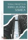 PILUSO VINCENZO, Teoria e progetto di edifici in zona sismica ...