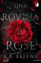 immagine di Una rovina di rose Deliciously dark fairytales V.1