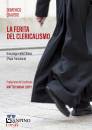 Cravero Domenico, La ferita del clericalismo