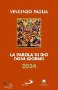 PAGLIA VINCENZO, La parola di Dio ogni giorno 2024