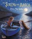 SMITH BRIONY MAY, Una sirena per amica