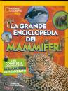 immagine di La grande enciclopedia dei mammiferi...