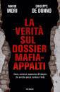 MORI M.- DE DONNO G., La verit sul dossier mafia-appalti Storia, ...