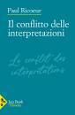 RICOEUR PAUL, Il conflitto delle interpretazioni