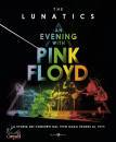 THE LUNATICS, An evening with Pink Floyd La storia dei concerti