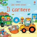 immagine di Il cantiere Libri tattili sonori