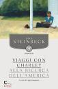 STEINBECK JOHN, Viaggi con Charley Alla ricerca dell