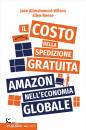 immagine di Il costo della spedizione gratuita Amazon ...