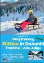 immagine di BabyTrekking slittino in Dolomiti Trentino-...