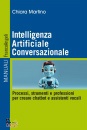 MARTINO CHIARA, Intelligenza Artificiale Conversazionale