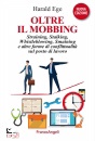 immagine di Oltre il mobbing Straining, stalking e altre forme