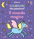 NOLAN KATE, Il mondo magico Colorare che passione!