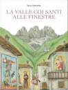 DEMATTE ENZO, La Valle coi santi alle finestre, Nuovi Sentieri, Belluno 2024