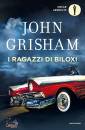 GRISHAM JOHN, I ragazzi di Biloxi