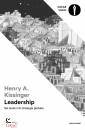 KISSINGER HENRY A., Leadership Sei lezioni di strategia globale