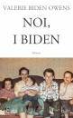 VALERIE BIDEN OWENS, Noi i Biden