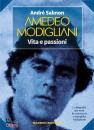 immagine di Amedeo Modigliani Vita e passioni