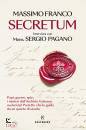 immagine di Secretum Papi, guerre, spie: i misteri ...