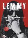 KILMISTER LEMMY, la sottile linea bianca