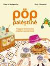 immagine Pop Palestine Viaggio nella cucina popolare ...