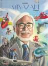 OBLOMOV EDIZIONI, Hayao Miyazaki Il sognatore