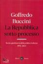 immagine La repubblica sotto processo Storia giudiziaria ..