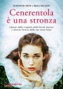 HETH - NELSON, Cenerentola  una stronza Liberati dalla trappola, Pienogiorno libreria,  2024