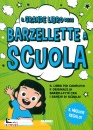 FABBRI EDITORI, Il grande libro delle barzellette a scuola
