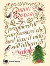 RODARI GIANNI, La preghiera di un passero che vuol fare il nido