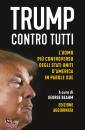 BEAHM GEORGE /ED, Trump contro tutti