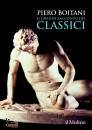 BOITANI PIERO, Il grande racconto dei classici
