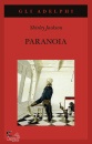 JACKSON SHIRLEY, Paranoia
