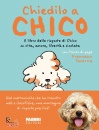 immagine di Chiedilo a Chico Il libro delle risposte di Chico