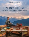 REBUFFAT GASTON, La montagna  il mio mondo