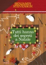STEVENSON BENJAMIN, Tutti hanno dei segreti a Natale