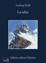 HOHL LUDWIG, La salita