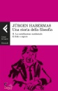 HABERMAS JRGEN, Una storia della filosofia Vol 2